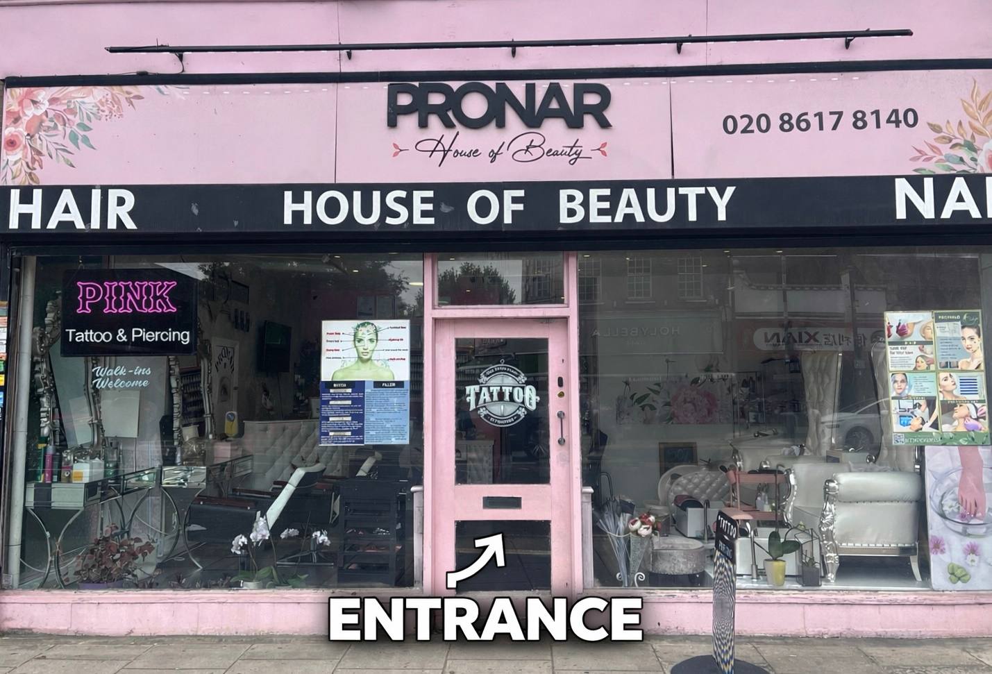 Pink Tattoo & Piercing studio entrance in North Finchley London inside PRONAR House of Beauty